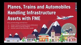 Planes, Trains and Automobiles - Handling Infrastructure Assets with FME
