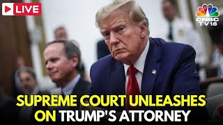 Trump Immunity Case Live | Donald Trump's Lawyers & DOJ Argue Before Supreme Court | US News | IN18L