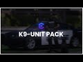 K9-UNIT EUP Pack | Czleku Clothes | FiveM