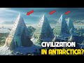 Sudden Discovery: аn Advanced Civilization Hidden in Antarctica