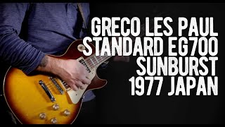 Greco Les Paul Standard EG700 Sunburst 1977 Japan