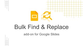 How to Find and Replace text in multiple Google Slide file presentations
