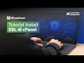 Tutorial Installasi SSL Melalui Cpanel