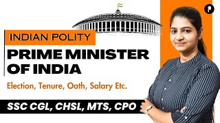 Prime Minister of India | How is the Prime Minister of India Appointed | SSC | CDS @ParchamClasses