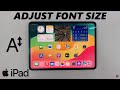 How To Change Font Size On iPad