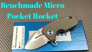 Benchmade 756 Micro Pocket Rocket  Sibert design  Houston, we have a problem !!  Part 1