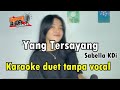 Yang Tersayang_Sabela KDi //Karaoke tanpa vocal pria