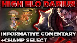 Darius High Elo SoloQue With Commentary + Champ Select | How to Be More Adaptable | Darius vs Azir