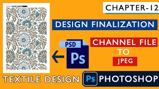 How to Finalized Design File and Convert Channel PSD File to JPEG