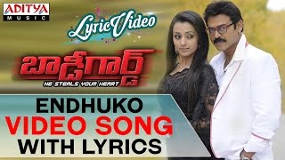Endhuko Video Song With Lyrics II Body Guard Songs II Venkatesh, Trisha