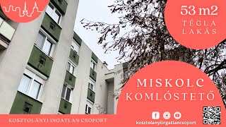 Miskolc Komlóstetőn 53m2-es, 2 szobás,ELSŐ EMELETI, ERKÉLYES lakás ELADÓ!