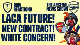 The Arsenal News Show EP16: Lacazette, White, Burnley, Hein, Arteta & More! | #RawReactions