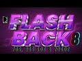 Flashback #8 70s, 80s, 90s & 2000s DJ Irado #flashback