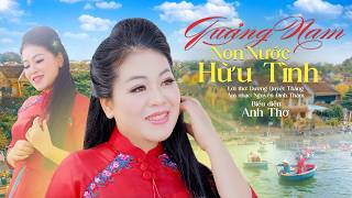 QUẢNG NAM NON NƯỚC HỮU TÌNH - Anh Thơ 🔥 MÃN NHÃN Rần Rần Với Ca Khúc Đặc Biệt Hay | OFFICIAL MV 4K