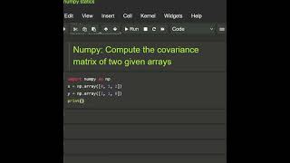 Numpy: Compute the covariance matrix of two given arrays