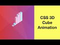 How to Create a 3D Cube Animation with HTML and CSS