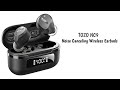 TOZO NC9 Hybrid Active Noise Canceling Wireless Earbuds