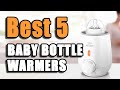 Best baby bottle warmer 2020