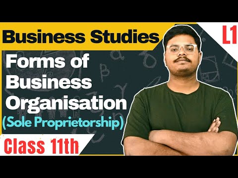 Forms Of Business Organisation | Class 11th Business Studies Chapter 2 ...