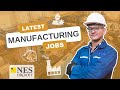 The LATEST Manufacturing Job Vacancies | November | NES Fircroft