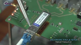 #1. [Live Demo] 25G DWDM TOSA \u0026 SFP28 Transceiver /Cosemi-Optella