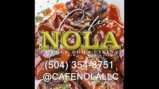 CAFE NOLA :: CREOLE BBQ CUISINE :: Eat, Sip, Socialize