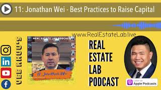11: Jonathan Wei - Best Practices to Raise Capital