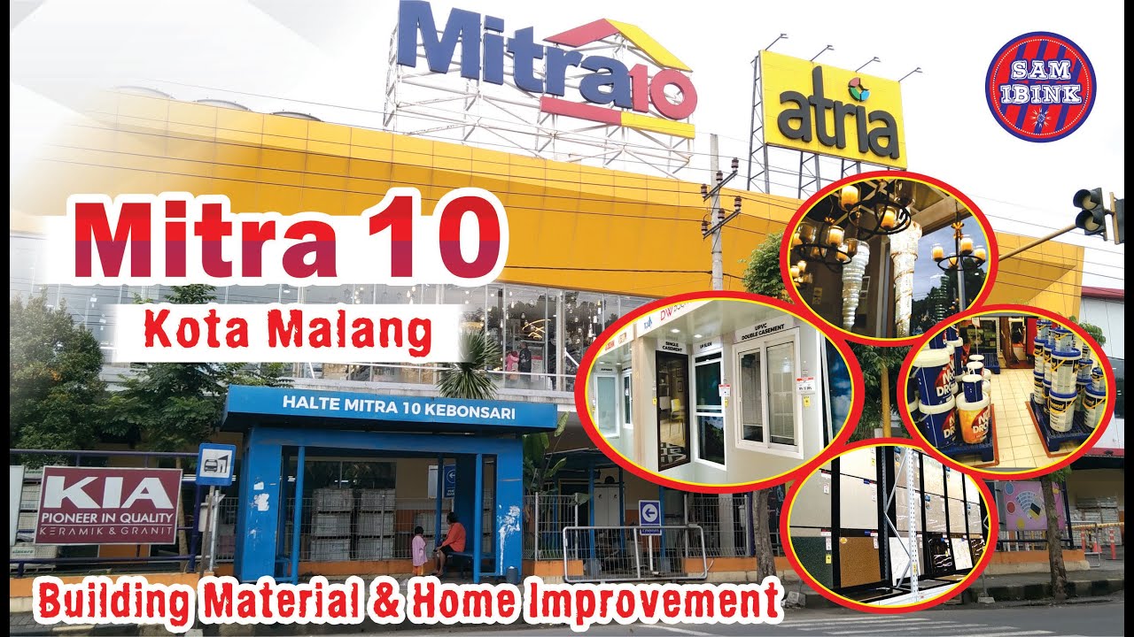 Mall Supermarket Bahan Bangunan & Perlengkapan Rumah Terbesar || MITRA ...