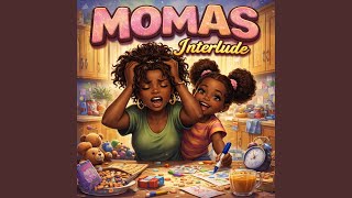 MOMAS Interlude