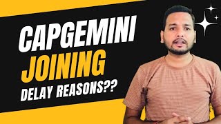 Capgemini Onboarding Delay: Reasons \u0026 Solutions Explained!!