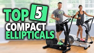 Top 5 Best Compact Ellipticals That Will Increase Your Stamina and Cardio Capacity In 2022