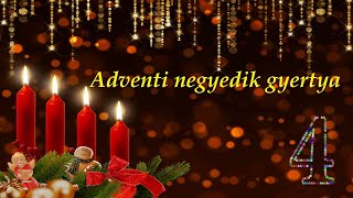 Adventi negyedik gyertya - / Aranyosi Ervin /