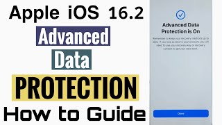 Apple iOS 16.2 Advanced Data Protection TUTORIAL (Recovery Key Method)