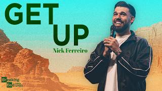Nick Ferreiro - Get Up
