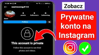 ZOBACZ UKRYTE KONTA NA INSTAGRAMIE 2024 | Zobacz Prywatne konto na Instagramie