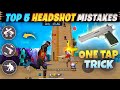 TOP-5 {DESERT EAGLE} HEADSHOT MISTAKES IN FREE FIRE || HEADSHOT ना लगने का कारन