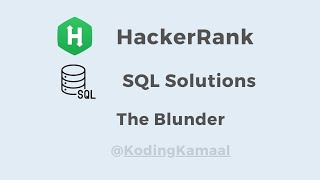 The Blunder || HackerRank SQL Solution