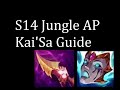 S14 AP jungle Kai'Sa Guide