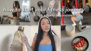 how to start working out: *life-changing* tips to be consistent, advice for motivation & gym anxiety
