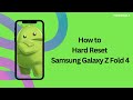 How to Hard Reset Samsung Galaxy Z Fold 4 – Forgot Password | how to unlock phone if forgot password