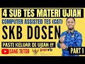 [PART 1] WAJIB TAHU !!! 4 BENTUK SOAL CAT SKB | CPNS DOSEN 2024