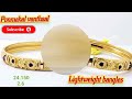 gold 916hallmark lightweight bangles new models @ponmahalvanthaal7946 goldjewels bangleslatest