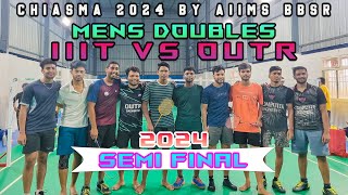 IIIT VS OUTR DOUBLES CONDUCTED BY AIIMS BHUBANESWAR CHIASMA 2024 BADMINTON TOURNAMENT SEMI FINAL