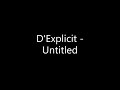 d explicit untitled 2005