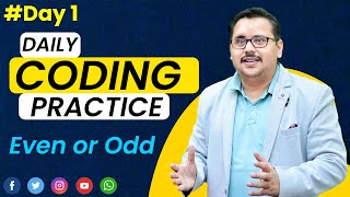 Day 1 Daily Coding Practice | Check Even or Odd Beginner Programming Tutorial | #beginnercoding