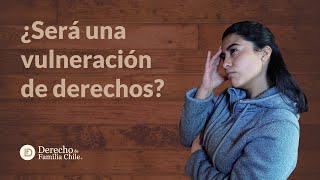 ¿Qué es una denuncia de vulneración de derechos del niño, niña o adolescente?