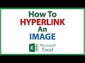 Microsoft Excel: How To Hyperlink An Image In Excel | 365 | 👍
