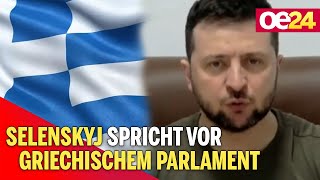 Selenskyj spricht vor griechischem Parlament