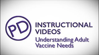 Understanding Adult Vaccine Needs