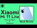 Xiaomi Mi 11 Lite - Review Specs and Price in Philippines || TEDTECH REVIEWS 2.0